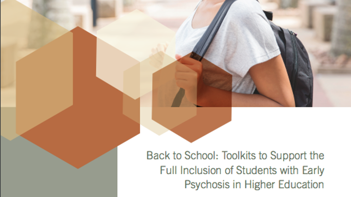 Back to School: Toolkits to Support the Full Inclusion of Students with Early Psychosis in Higher Education (Administration Version)