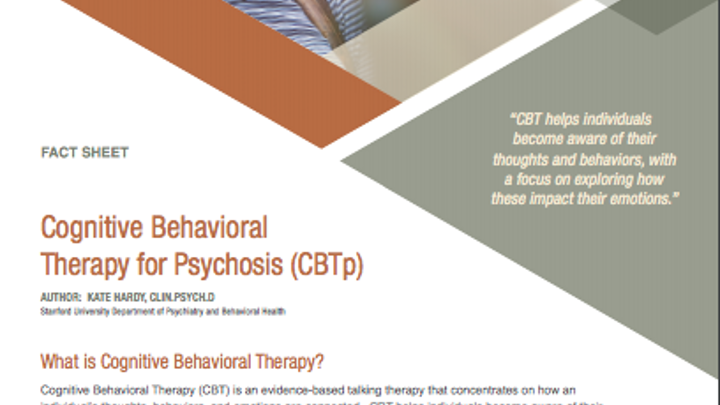 FACT SHEET: Cognitive Behavioral  Therapy for Psychosis (CBTp)